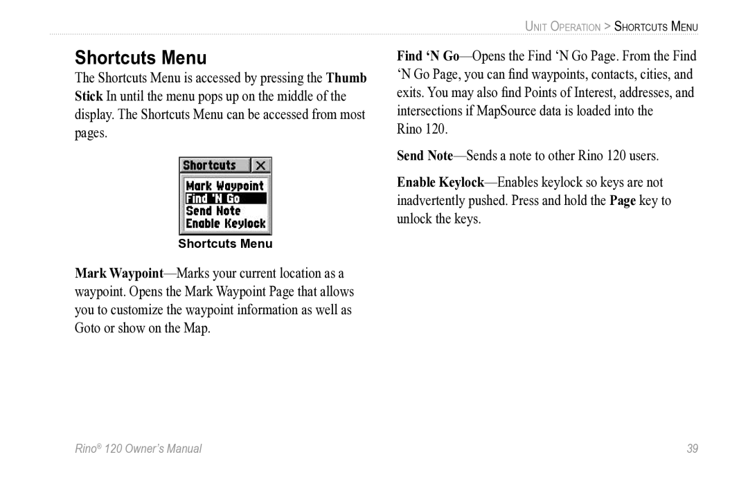 Garmin Rino 120 owner manual Shortcuts Menu 