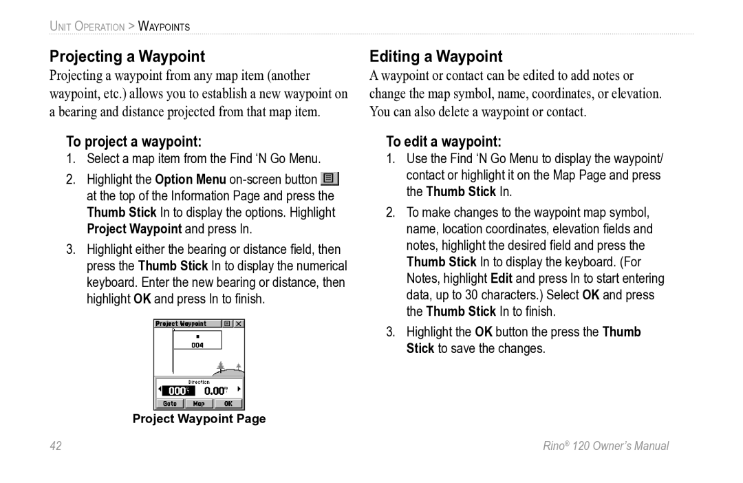 Garmin Rino 120 owner manual Projecting a Waypoint, Editing a Waypoint, To project a waypoint, To edit a waypoint 