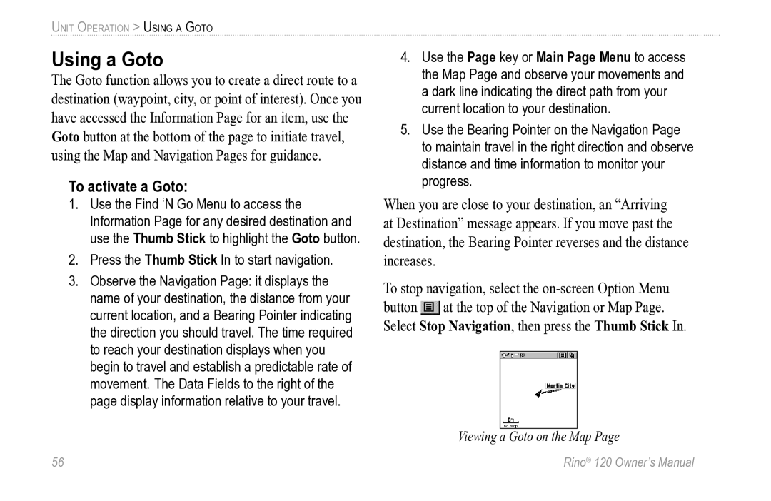 Garmin Rino 120 owner manual Using a Goto, To activate a Goto 