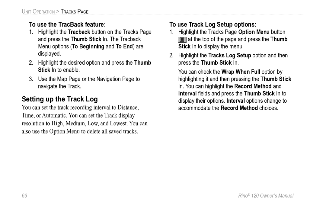 Garmin Rino 120 owner manual Setting up the Track Log, To use the TracBack feature, To use Track Log Setup options 