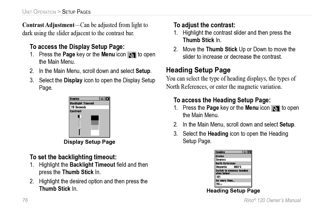 Garmin Rino 120 owner manual To access the Display Setup, To adjust the contrast, To access the Heading Setup 