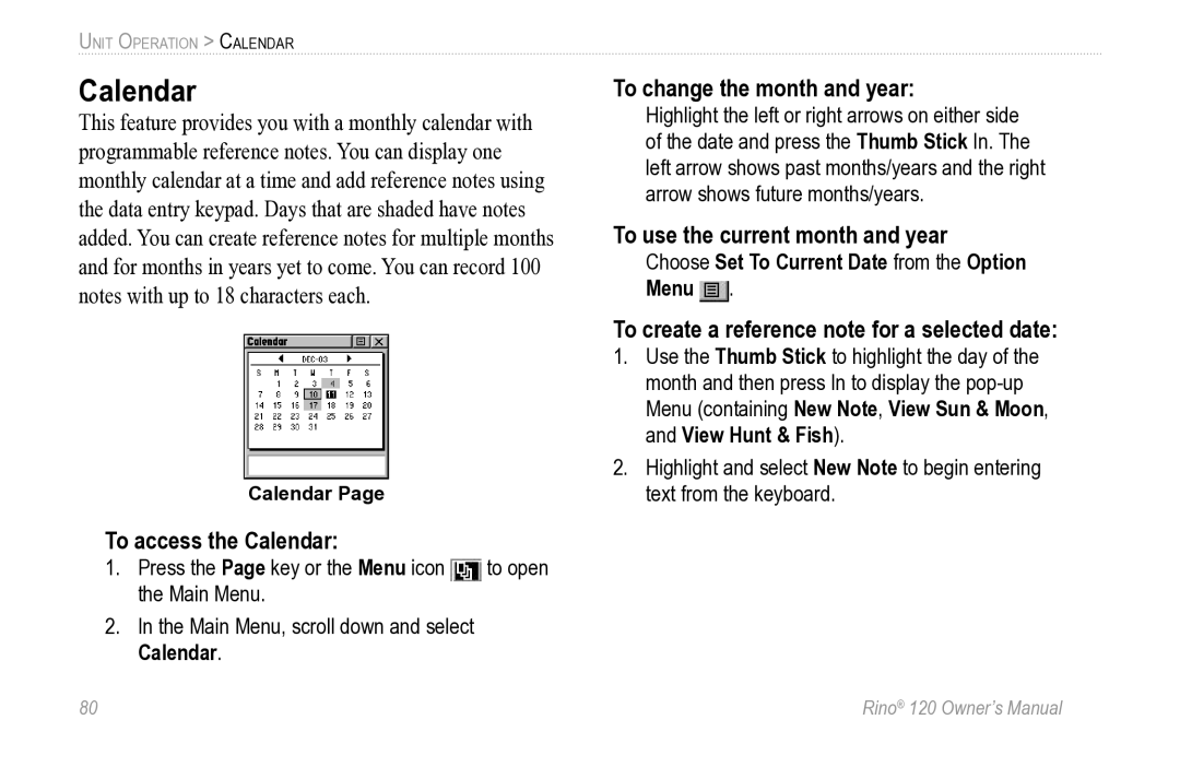 Garmin Rino 120 owner manual To access the Calendar, To change the month and year, To use the current month and year 