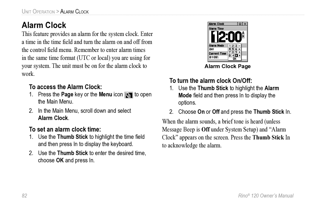 Garmin Rino 120 owner manual To access the Alarm Clock, To set an alarm clock time, To turn the alarm clock On/Off 