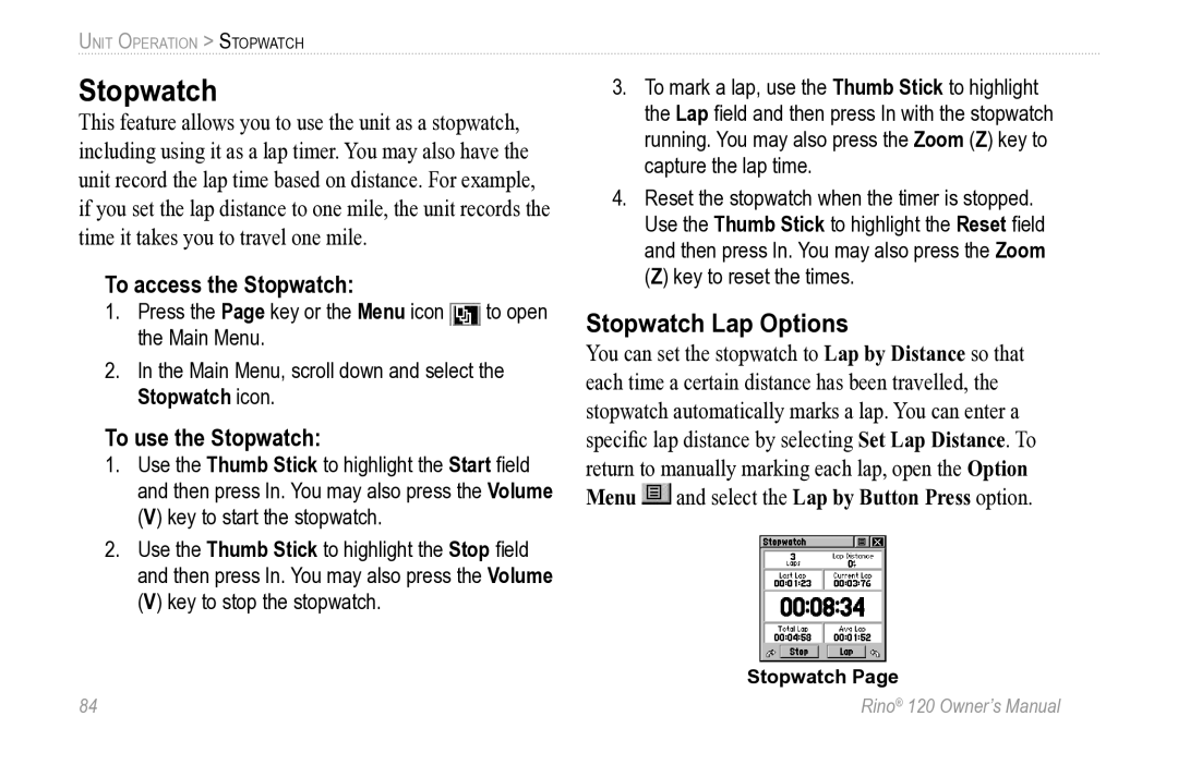 Garmin Rino 120 owner manual Stopwatch Lap Options, To access the Stopwatch, To use the Stopwatch 