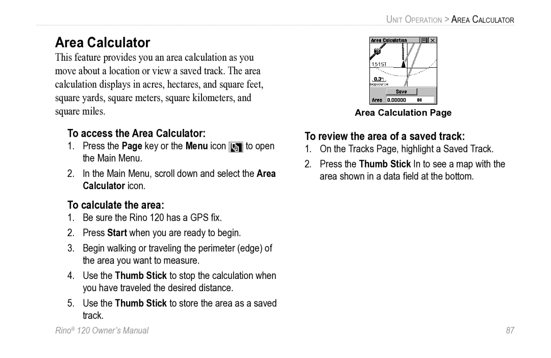 Garmin Rino 120 owner manual To access the Area Calculator, To calculate the area, To review the area of a saved track 