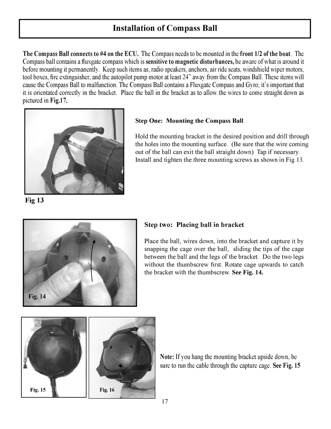 Garmin TR-1 manual Installation of Compass Ball, Step two Placing ball in bracket 