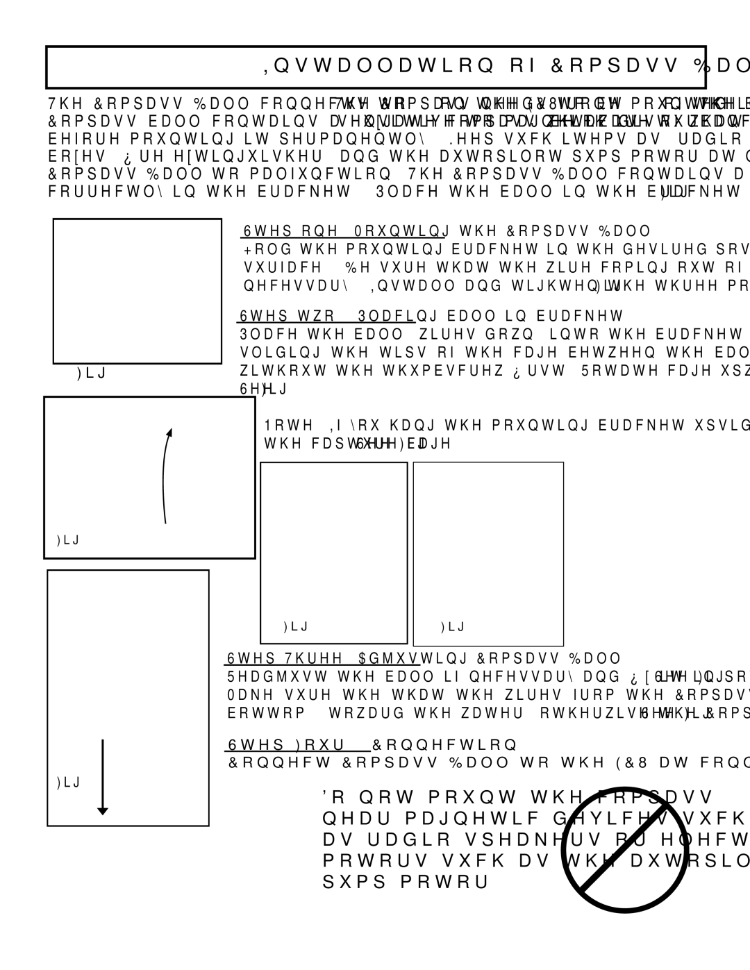 Garmin TR-1 manual Installation of Compass Ball, Step Four Connection 