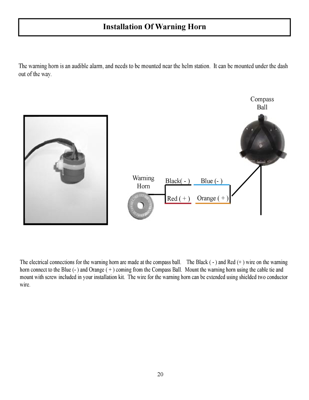Garmin TR-1 manual Installation Of Warning Horn, Compass Ball Horn Red + Orange + 