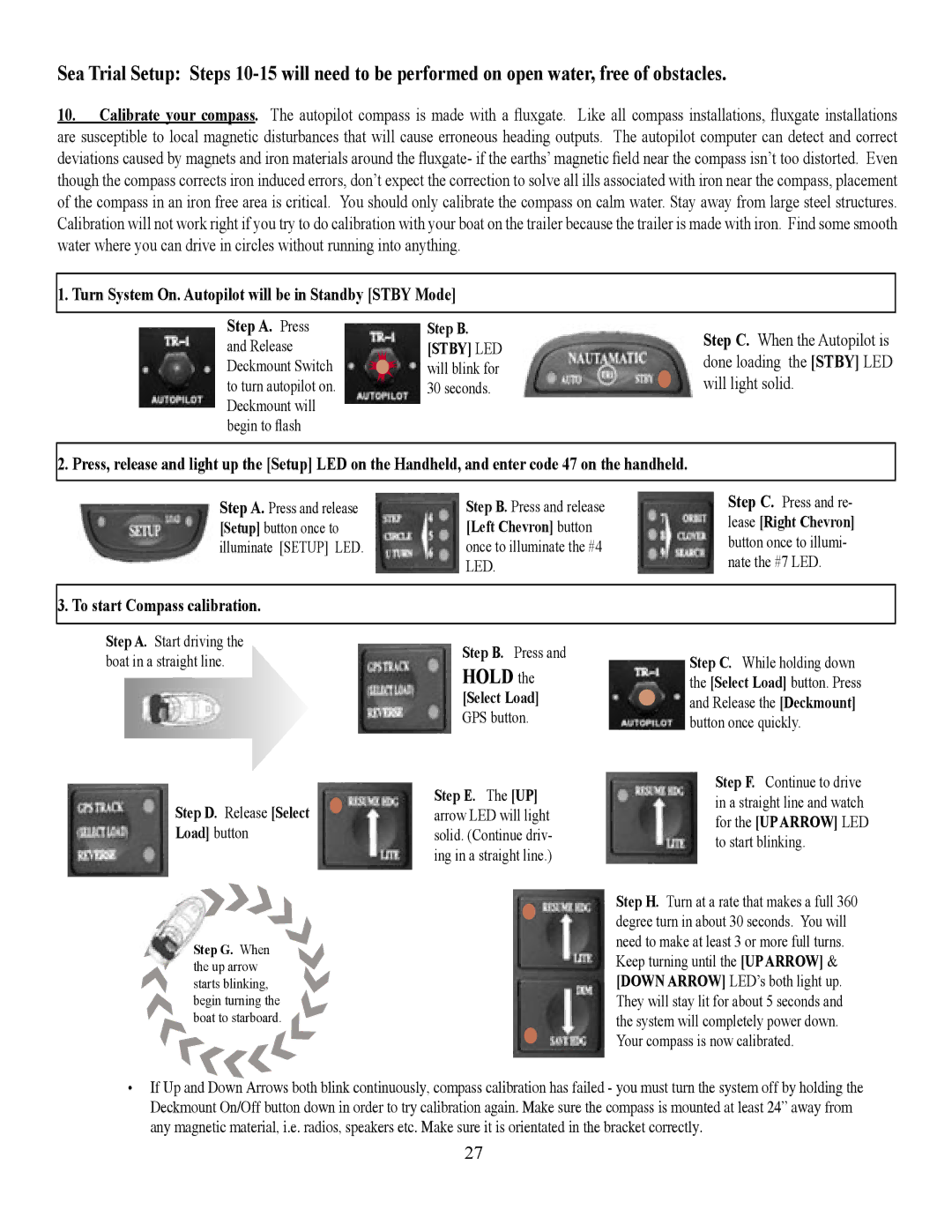 Garmin TR-1 manual To start Compass calibration, Step D. Release Select Load button 