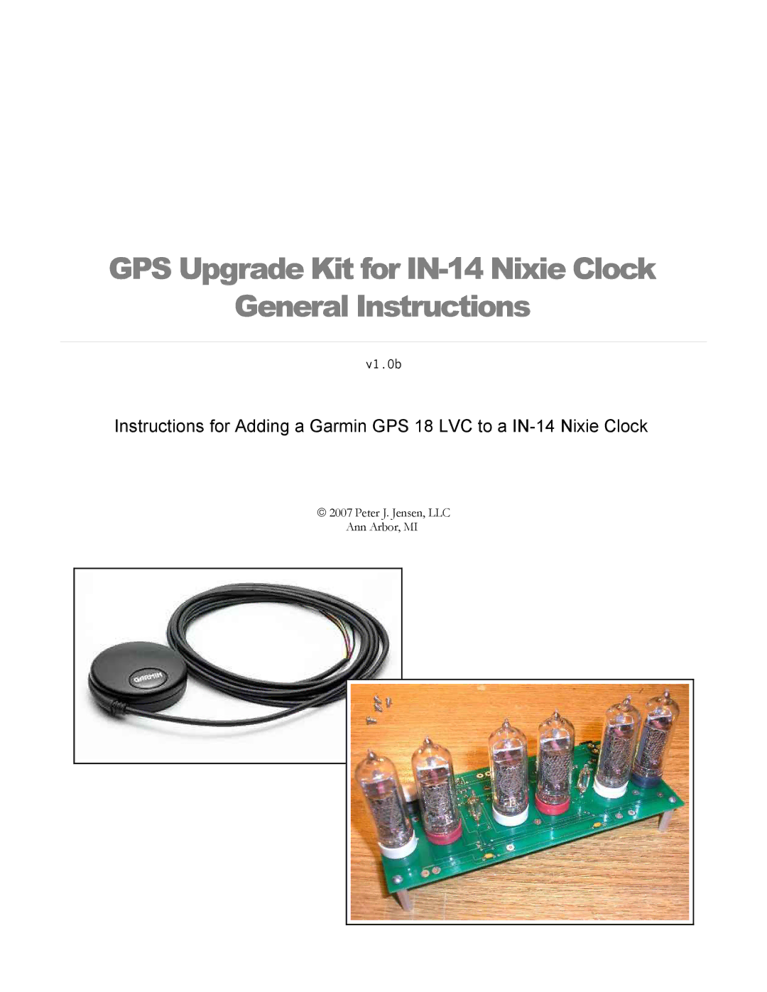 Garmin v1.0b manual GPS Upgrade Kit for IN-14 Nixie Clock General Instructions 