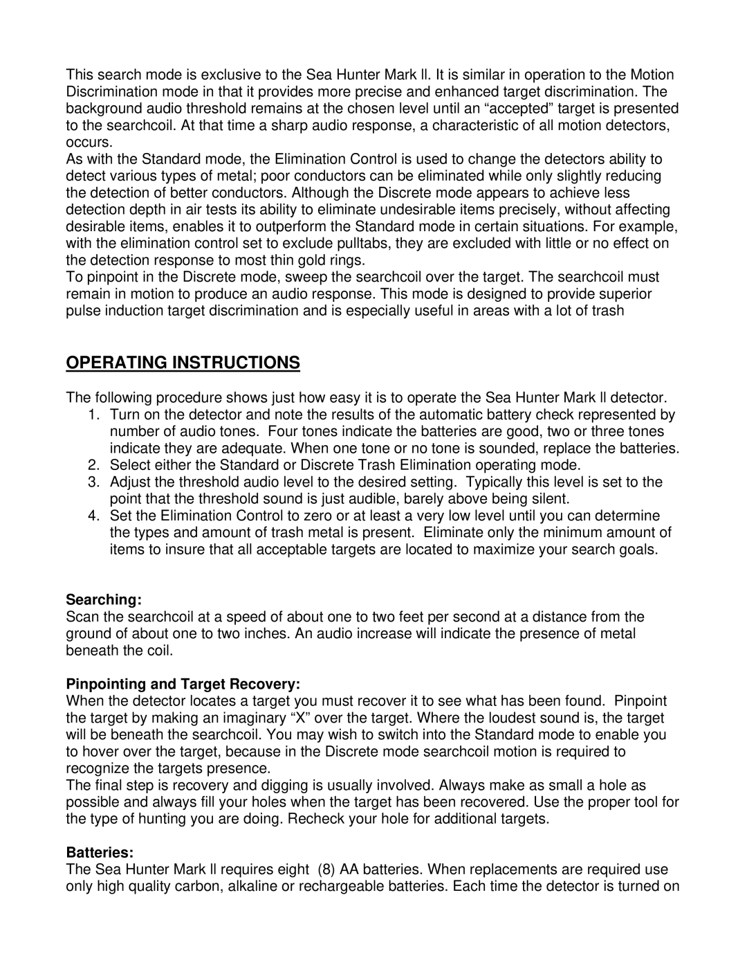 Garrett Metal Detectors SEA HUNTER MARK ll Operating Instructions, Searching, Pinpointing and Target Recovery, Batteries 