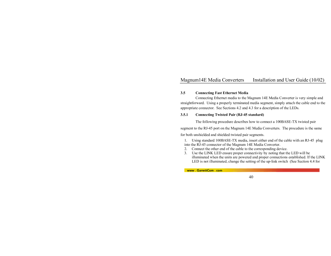 GarrettCom 14E manual Connecting Fast Ethernet Media, Connecting Twisted Pair RJ-45 standard 