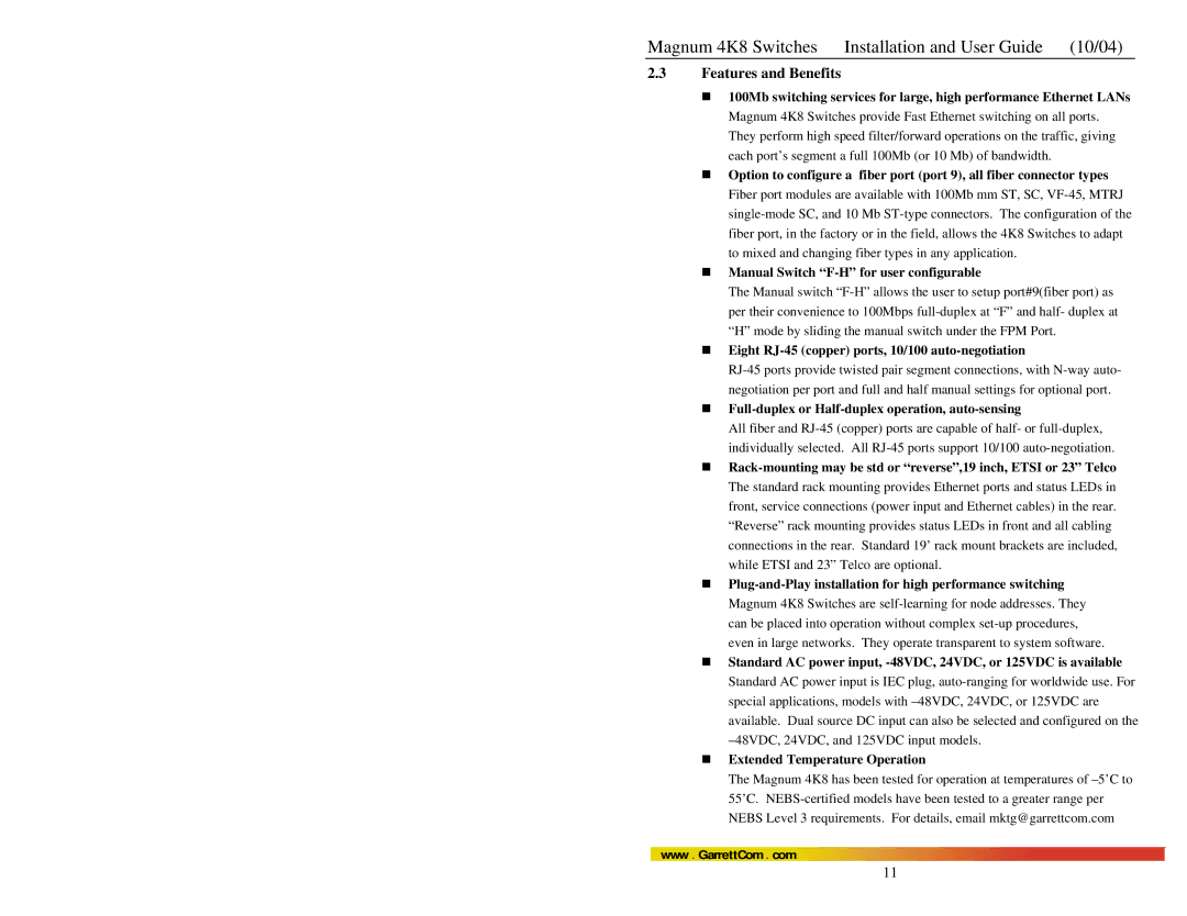 GarrettCom 4K-Series manual Features and Benefits, „ Eight RJ-45 copper ports, 10/100 auto-negotiation 
