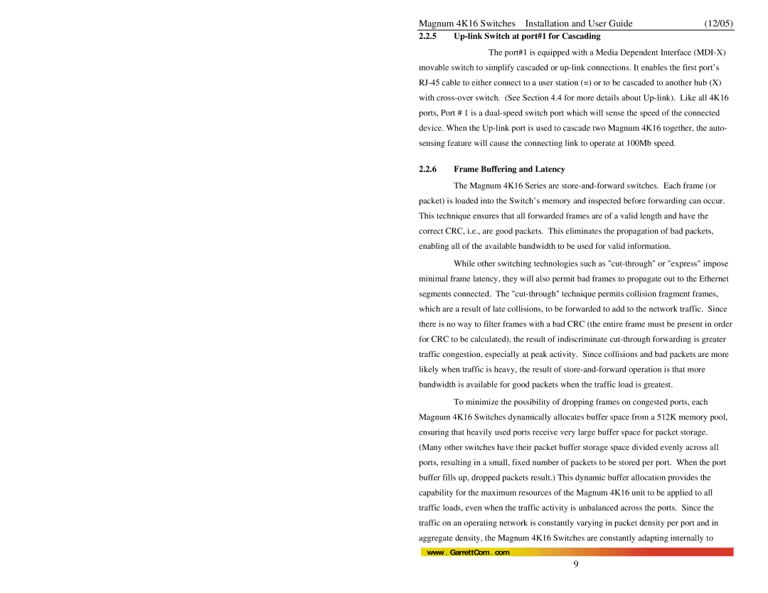 GarrettCom 4K16 manual Up-link Switch at port#1 for Cascading, Frame Buffering and Latency 