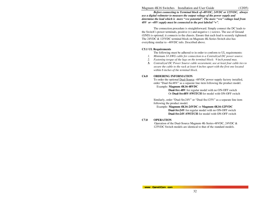 GarrettCom manual C5.1 UL Requirements, C6.0 Ordering Information, Example Magnum 4K16-48VDC, C7.0 Operation 