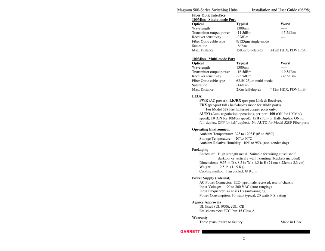 GarrettCom 500-Series 100Mb/s Multi-mode Port Optical Typical Worst, LEDs, Operating Environment, Packaging, Warranty 