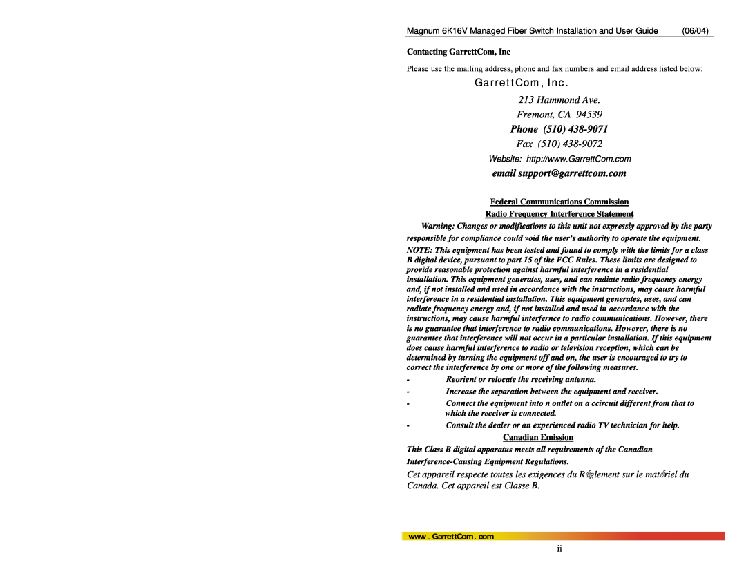 GarrettCom 6K16V Contacting GarrettCom, Inc, Federal Communications Commission, Radio Frequency Interference Statement 