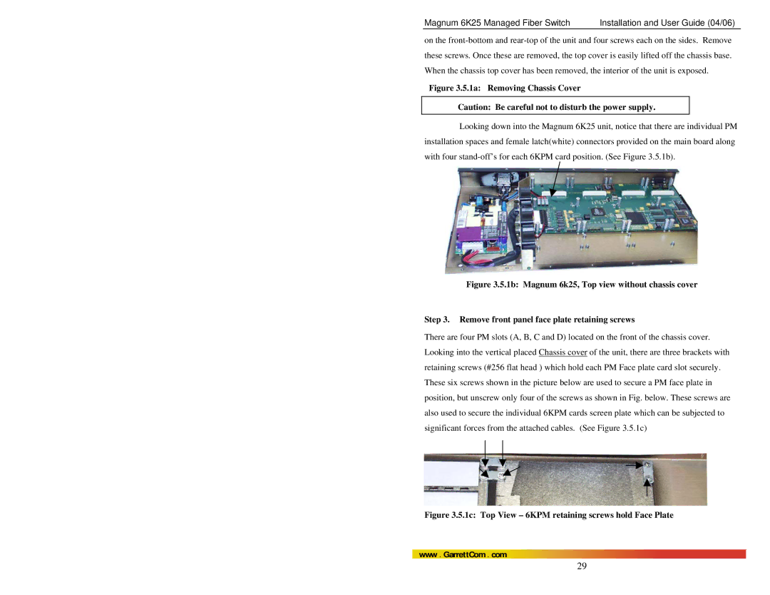 GarrettCom 6K25 manual 1a Removing Chassis Cover 