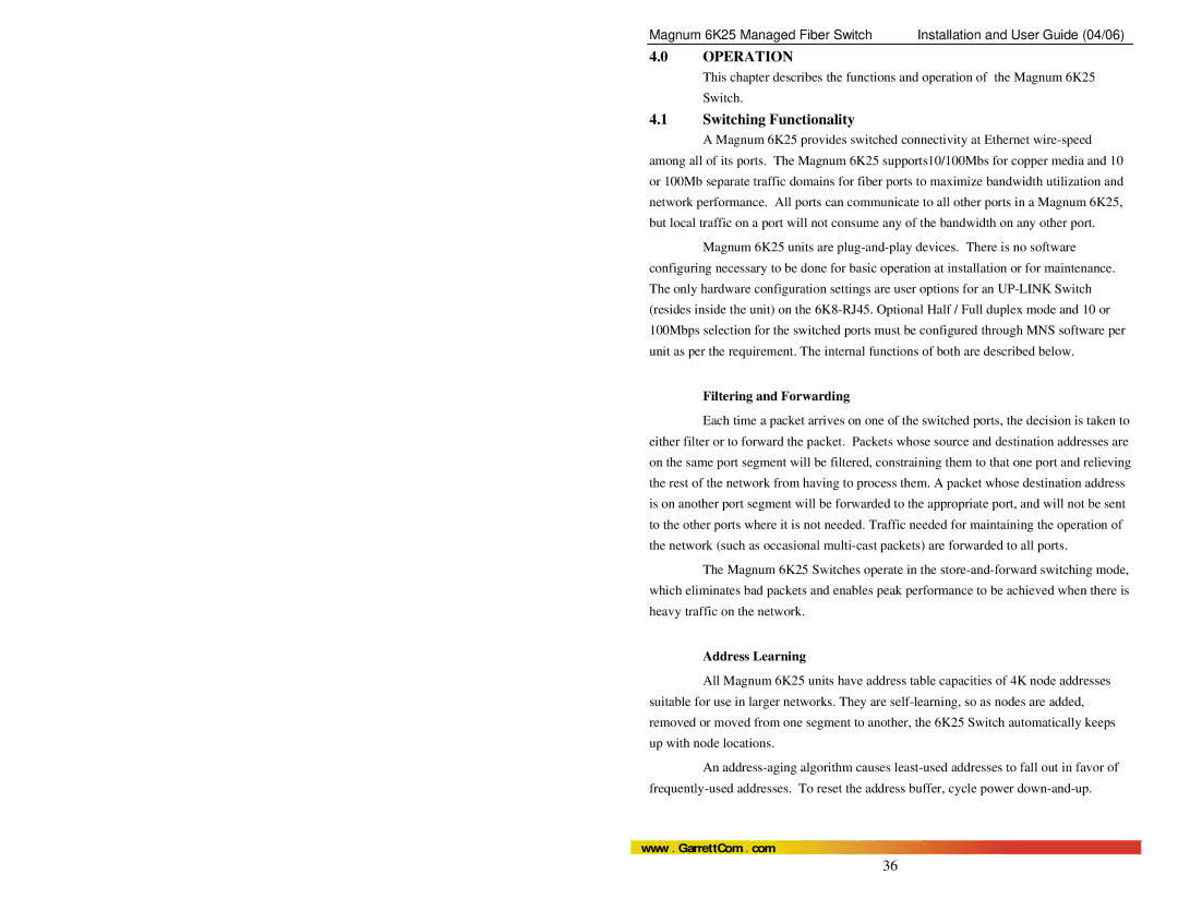 GarrettCom 6K25 manual Switching Functionality, Filtering and Forwarding, Address Learning 