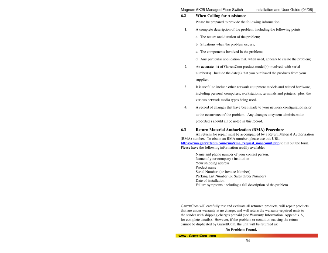 GarrettCom 6K25 manual When Calling for Assistance, Return Material Authorization RMA Procedure, No Problem Found 