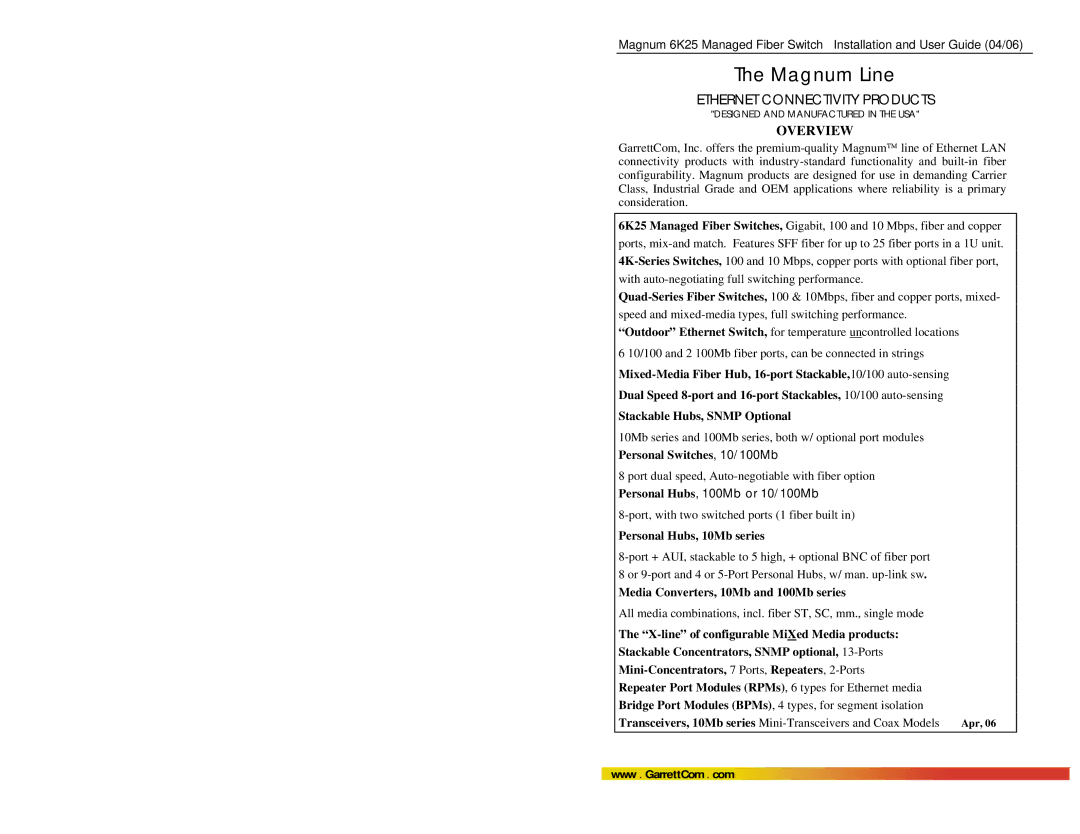 GarrettCom 6K25 manual Personal Switches , 10/100Mb, Personal Hubs, 10Mb series, Media Converters, 10Mb and 100Mb series 