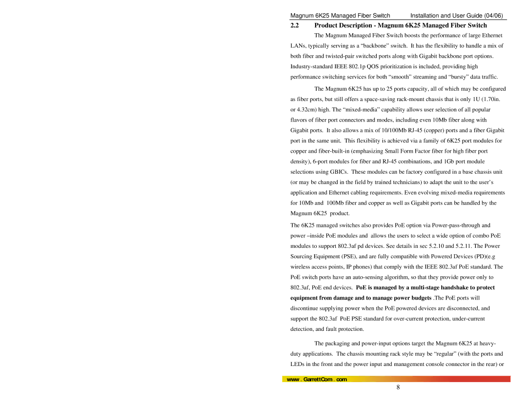 GarrettCom manual Product Description Magnum 6K25 Managed Fiber Switch 