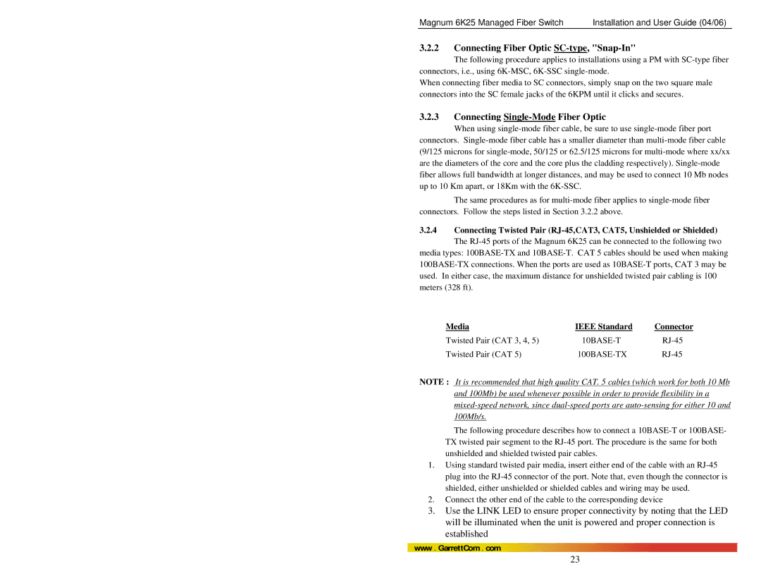 GarrettCom 6K25 manual Connecting Fiber Optic SC-type, Snap-In, Connecting Single-Mode Fiber Optic, Media Ieee Standard 