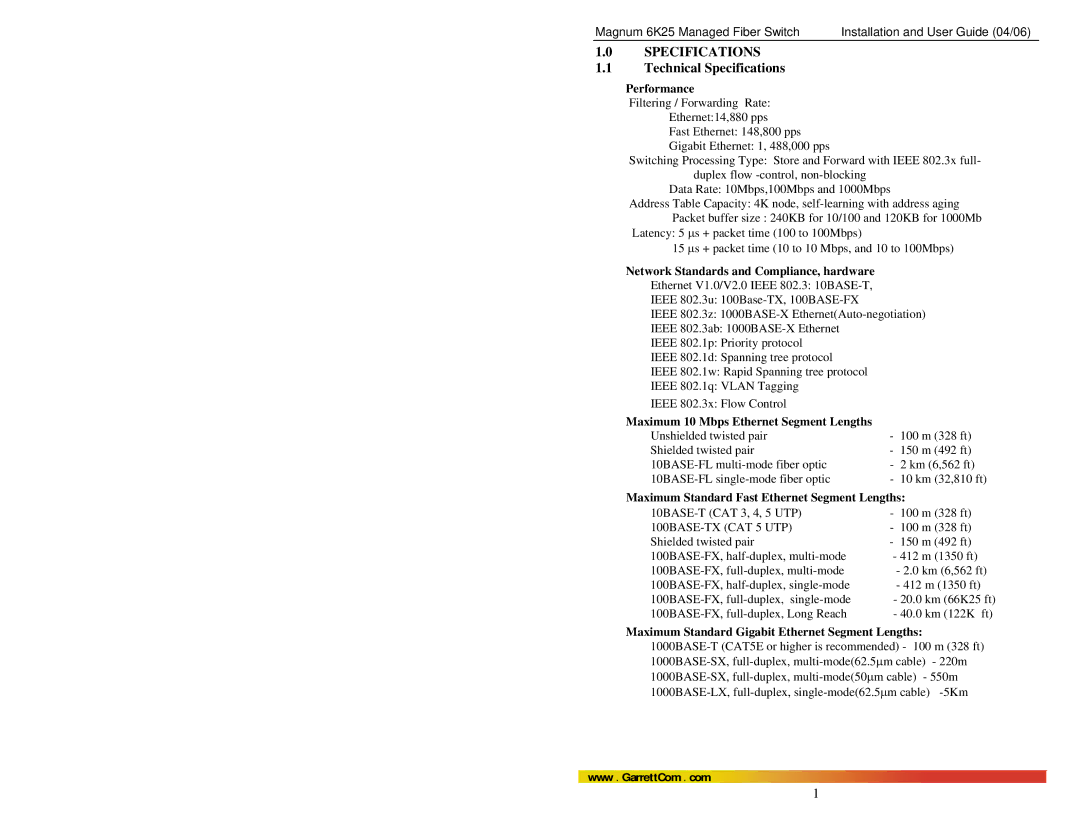 GarrettCom 6K25 manual Technical Specifications, Performance, Network Standards and Compliance, hardware 