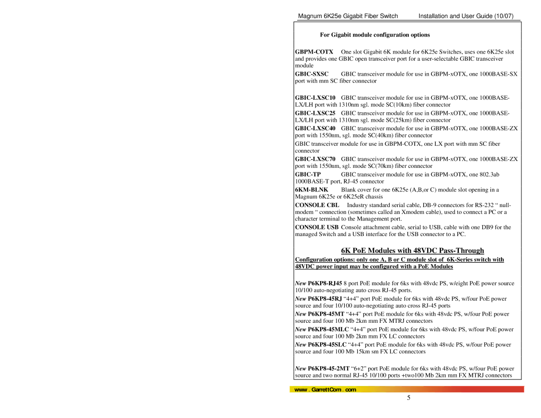 GarrettCom 6K25e manual 6K PoE Modules with 48VDC Pass-Through, For Gigabit module configuration options 