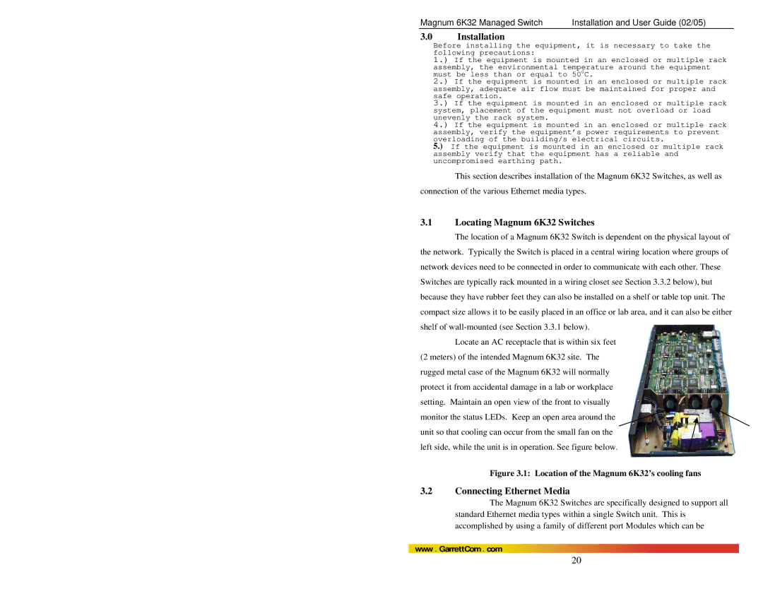 GarrettCom manual Installation, Locating Magnum 6K32 Switches, Connecting Ethernet Media 
