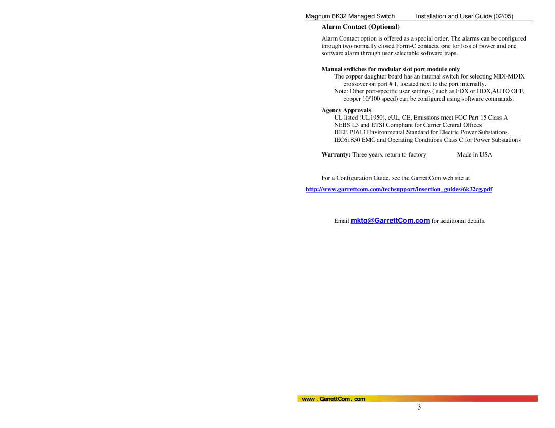 GarrettCom 6K32 manual Alarm Contact Optional, Manual switches for modular slot port module only, Agency Approvals 