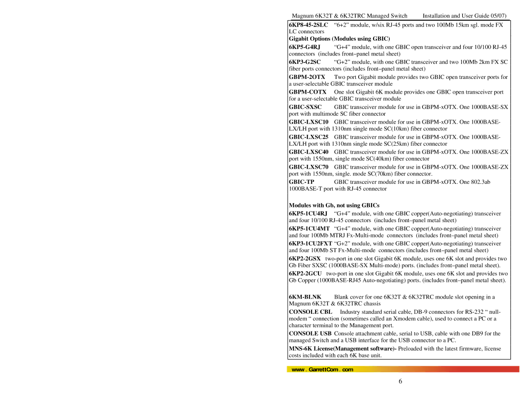 GarrettCom 6K32TRC user manual Gigabit Options Modules using Gbic, Modules with Gb, not using GBICs 