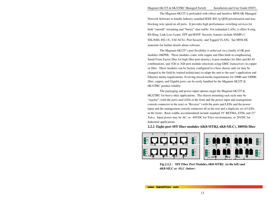 GarrettCom 6K32TRC user manual Eight-port SFF fiber modules 6K8-MTRJ, 6K8-MLC, 100Mb fiber 