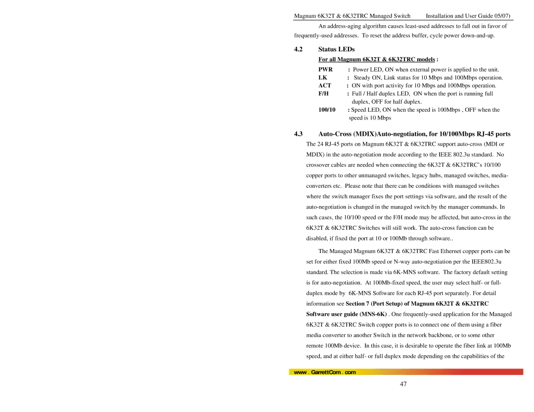 GarrettCom 6K32TRC user manual Status LEDs, Auto-Cross MDIXAuto-negotiation, for 10/100Mbps RJ-45 ports 