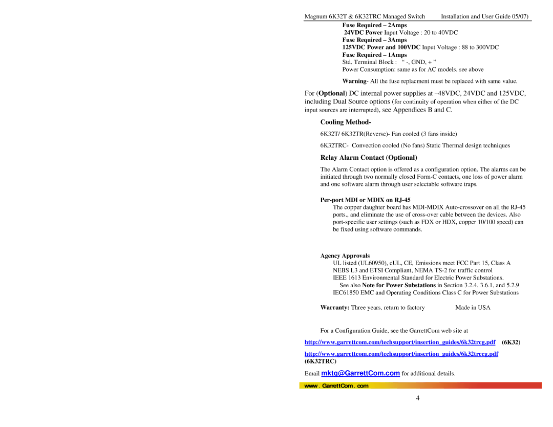 GarrettCom 6K32TRC user manual Cooling Method, Relay Alarm Contact Optional 