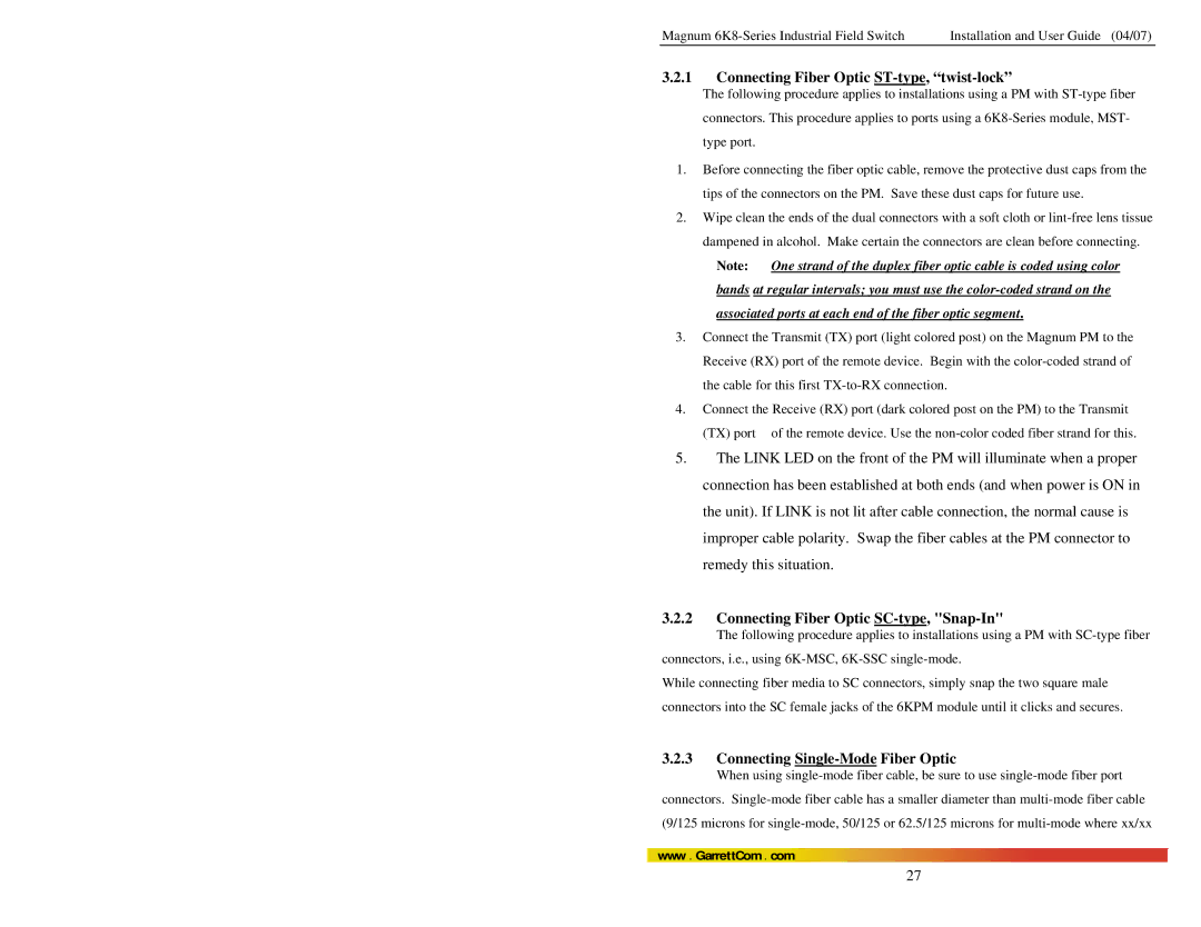 GarrettCom 6K8 manual Connecting Fiber Optic ST-type, twist-lock, Connecting Fiber Optic SC-type, Snap-In 