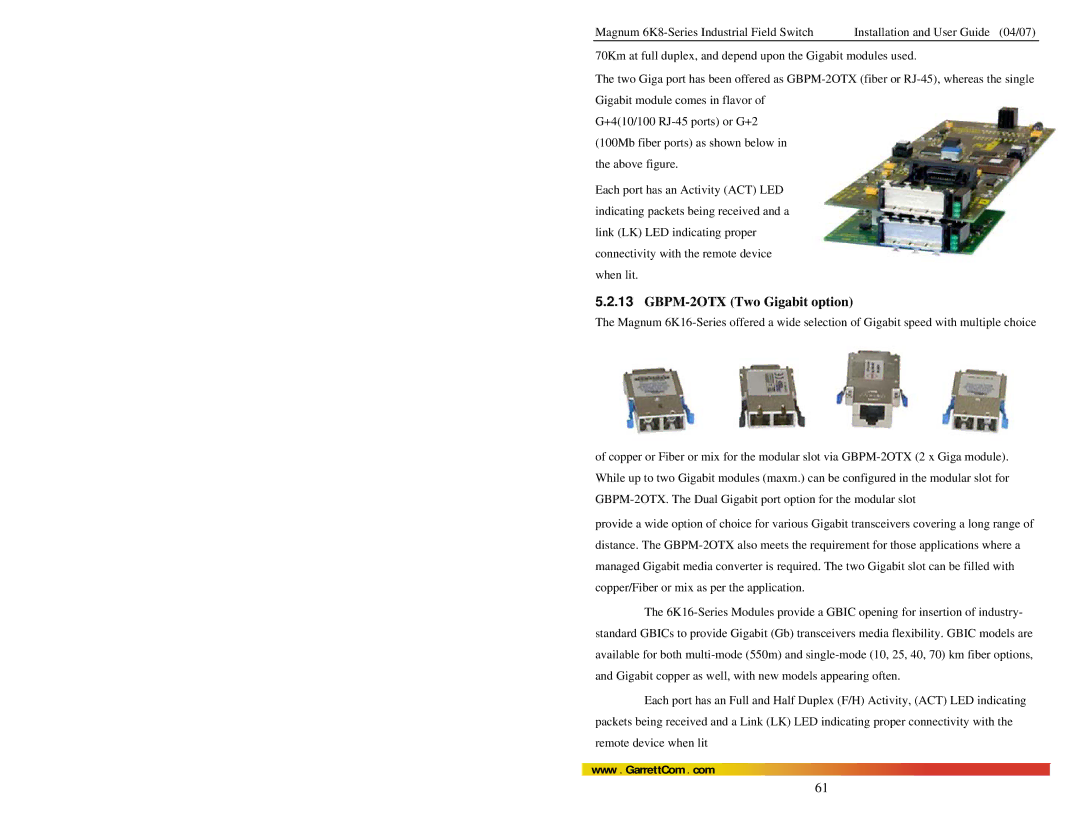 GarrettCom 6K8 manual GBPM-2OTX Two Gigabit option 