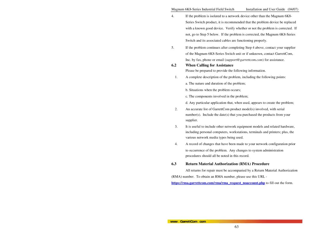 GarrettCom 6K8 manual When Calling for Assistance 