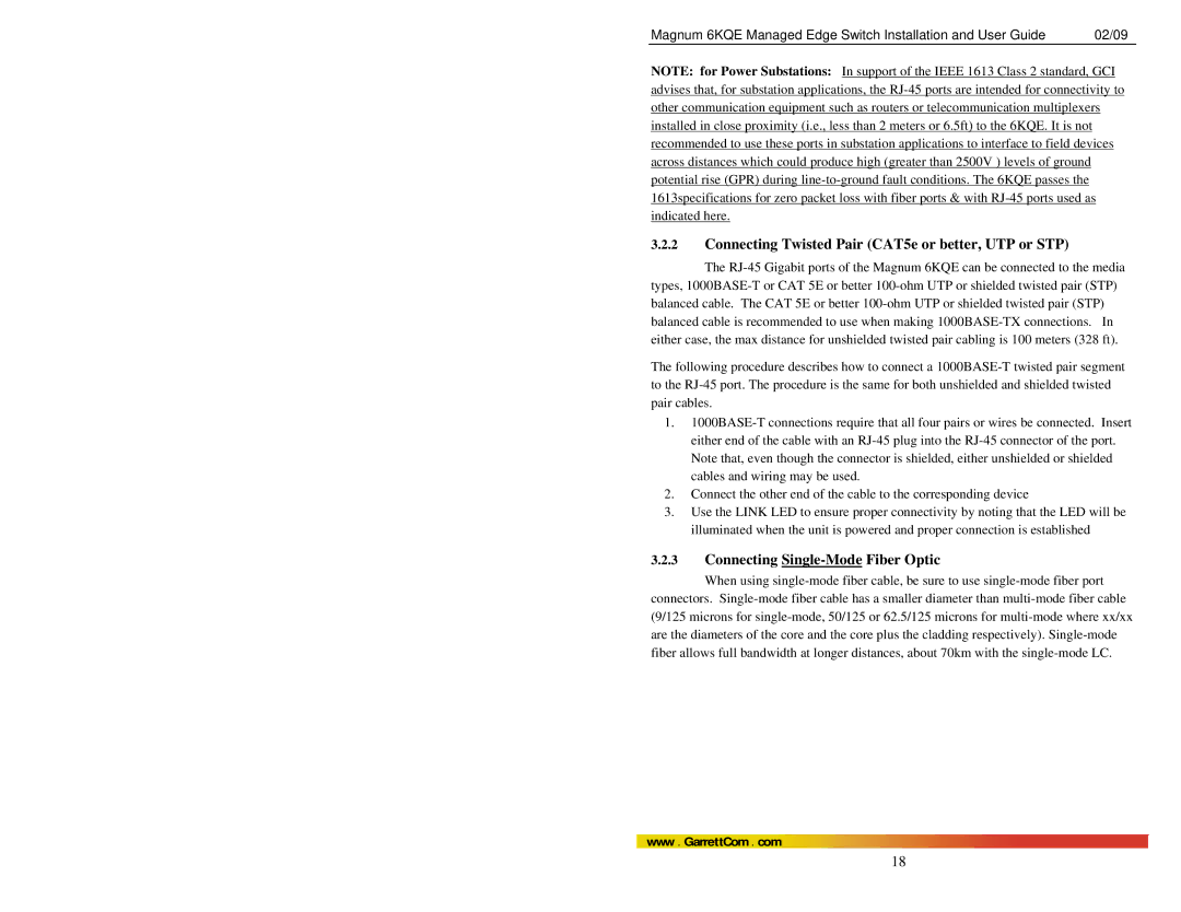 GarrettCom 6KQE manual Connecting Twisted Pair CAT5e or better, UTP or STP, Connecting Single-Mode Fiber Optic 