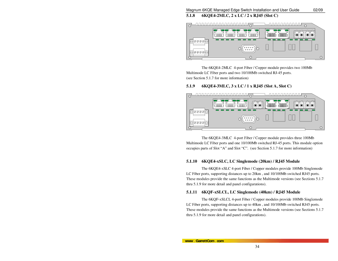 GarrettCom manual 8 6KQE4-2MLC, 2 x LC / 2 x RJ45 Slot C, 9 6KQE4-3MLC, 3 x LC / 1 x RJ45 Slot A, Slot C 