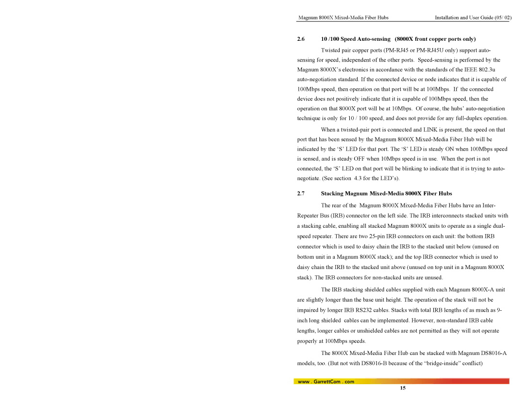 GarrettCom manual 10 /100 Speed Auto-sensing 8000X front copper ports only, Stacking Magnum Mixed-Media 8000X Fiber Hubs 