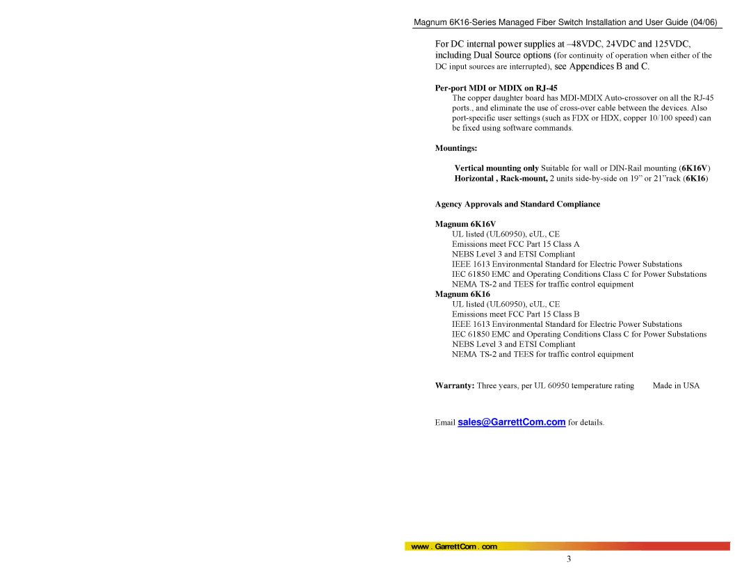 GarrettCom 84-00136 manual Per-port MDI or Mdix on RJ-45, Mountings, Agency Approvals and Standard Compliance Magnum 6K16V 