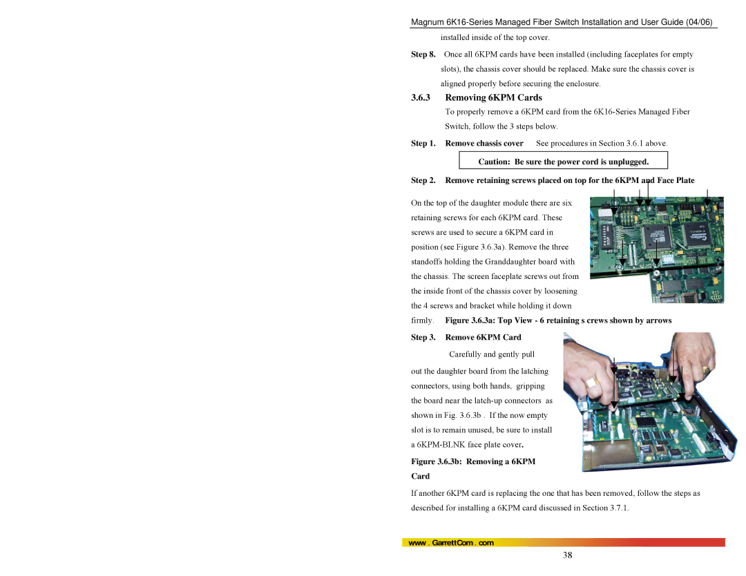 GarrettCom 84-00136 manual Removing 6KPM Cards, 3b Removing a 6KPM Card 