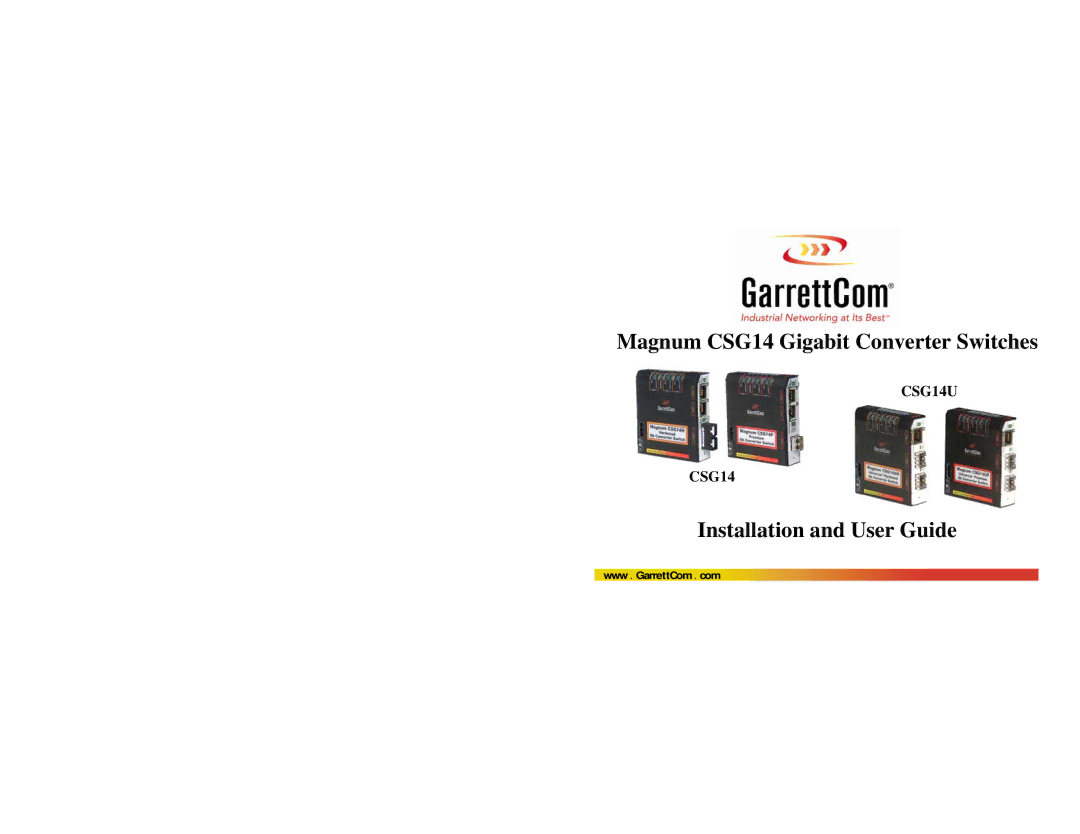 GarrettCom CSG14U manual Magnum CSG14 Gigabit Converter Switches 