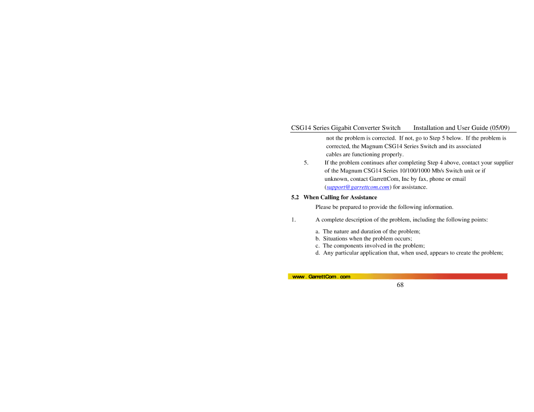 GarrettCom CSG14U manual When Calling for Assistance 