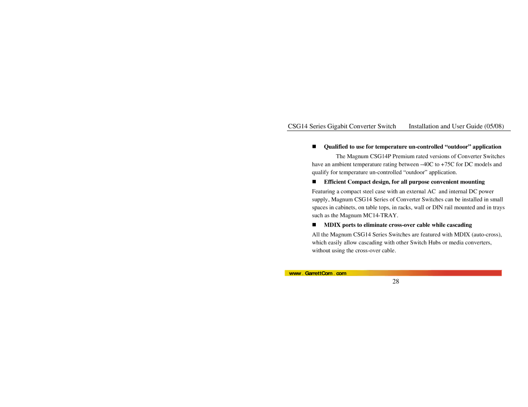 GarrettCom CSG14 manual „ Mdix ports to eliminate cross-over cable while cascading 