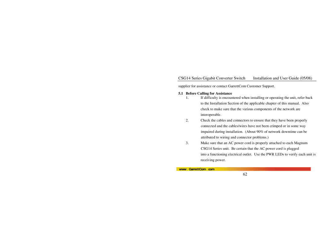 GarrettCom CSG14 manual Before Calling for Assistance 