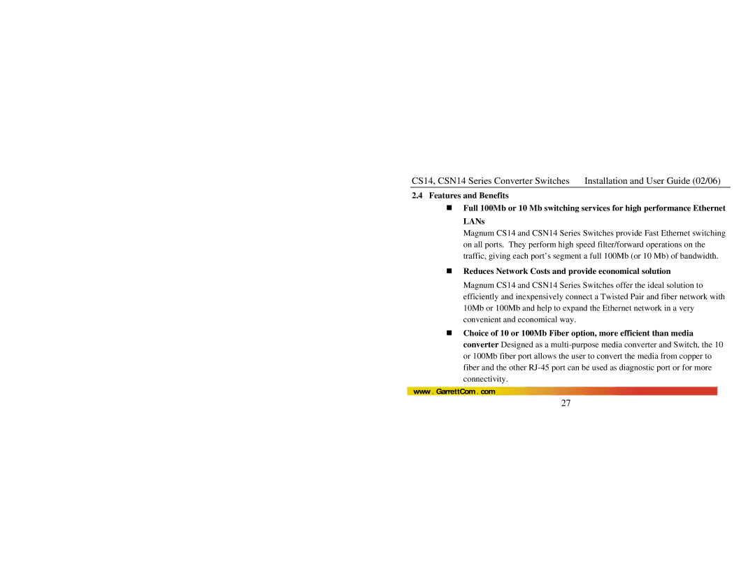 GarrettCom CSN14, CS14 manual Reduces Network Costs and provide economical solution 