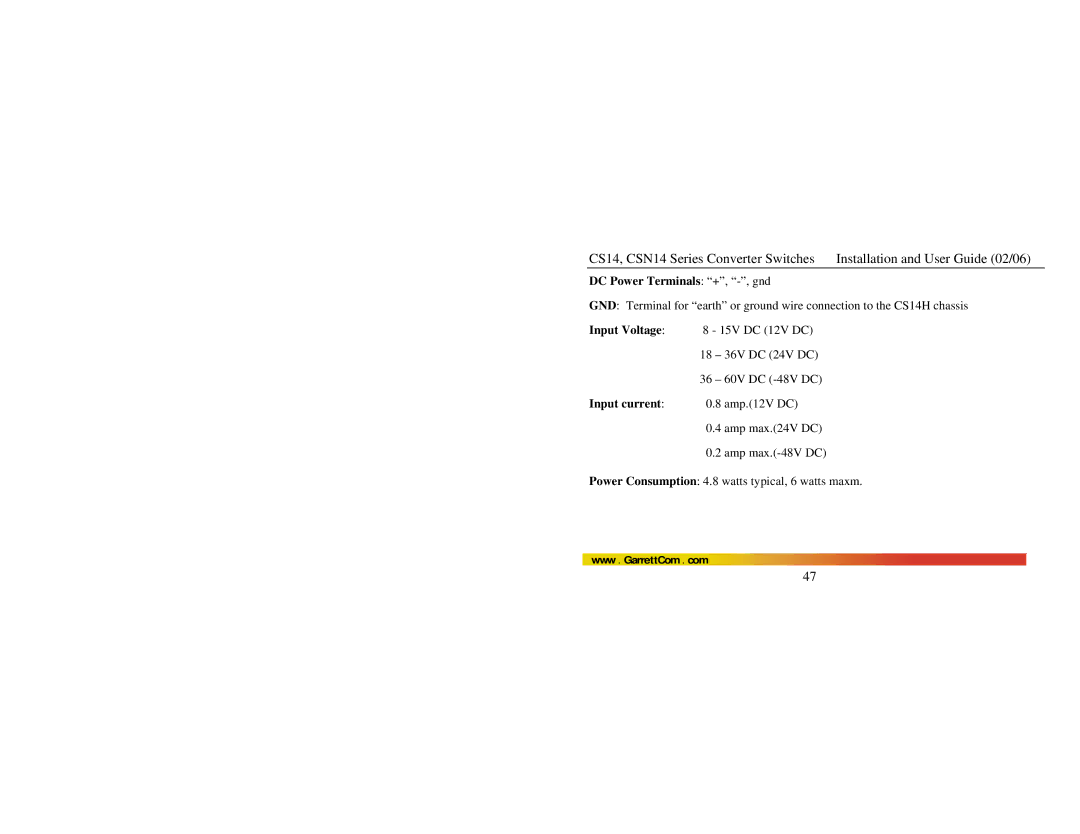 GarrettCom CSN14, CS14 manual DC Power Terminals +, -, gnd, Input Voltage, Input current 