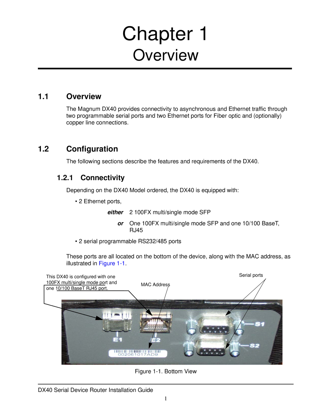 GarrettCom DX40 manual Overview, Configuration, Connectivity 